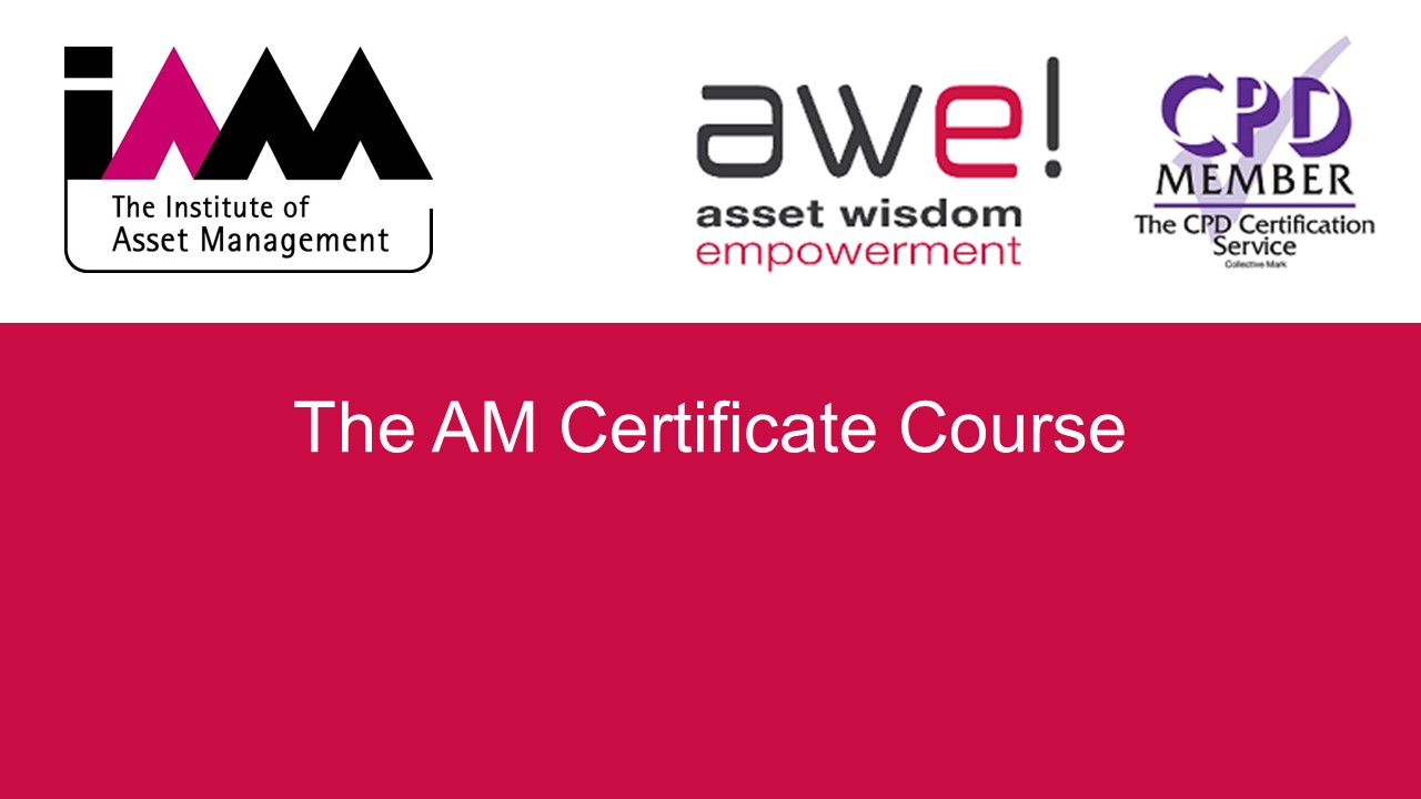 The Principles of Asset Management and Auditing - certificate level course