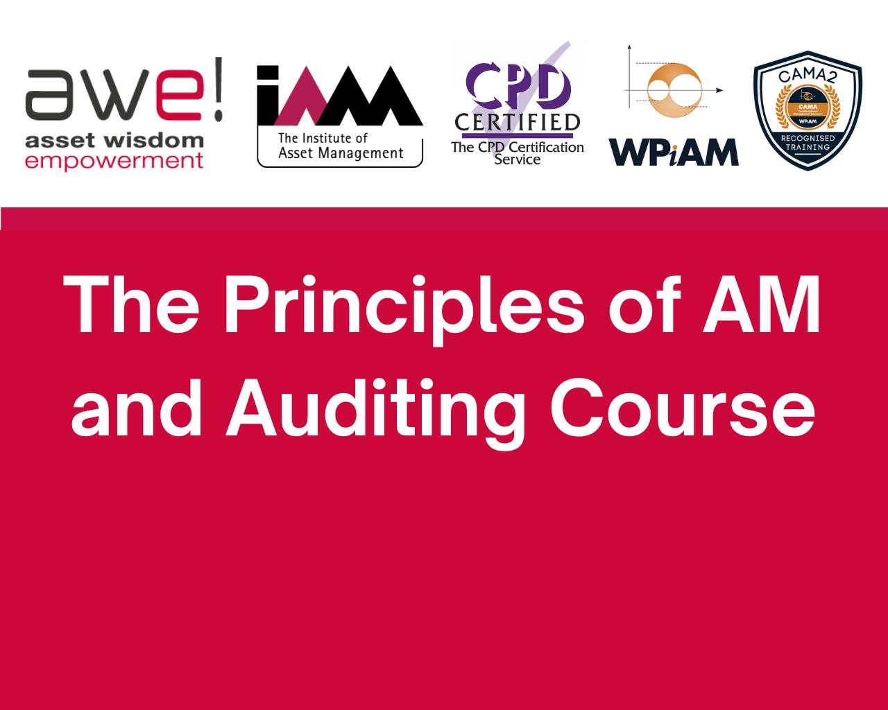 The Principles of Asset Management and Auditing - certificate level course